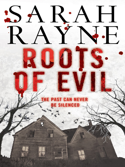 Title details for Roots of Evil by Sarah Rayne - Wait list